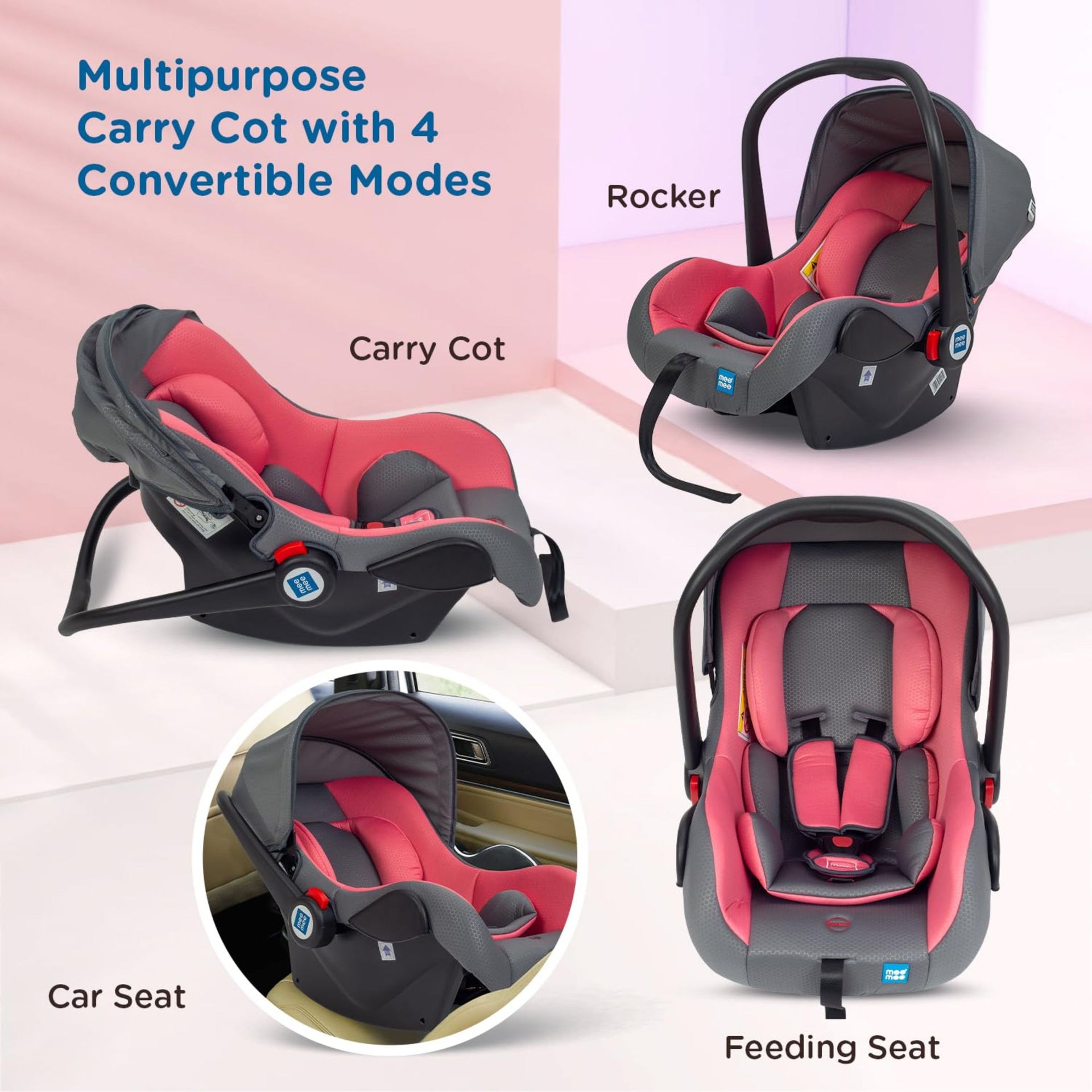 Mee Mee Baby Carry Cot, 4 in 1 Multi Purpose, Infant Car Seat, Rocker for Infant Babies of 0 to 15 Months & Weight Capacity Upto 13 Kgs (Pink)